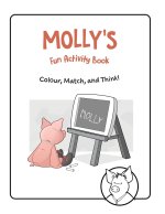 MOLLY'S Fun Activity Book