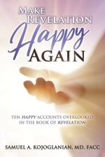 Make Revelation Happy Again