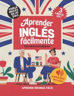 Aprender Inglés Fácilmente Para Adultos Principiantes