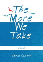 The More We Take