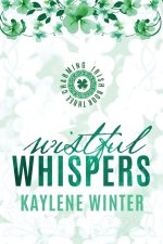Wistful Whispers
