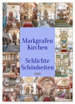 Markgrafenkirchen (Wandkalender 2026 DIN A2 hoch), CALVENDO Monatskalender