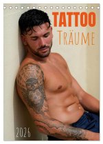 Tattooträume (Tischkalender 2026 DIN A5 hoch), CALVENDO Monatskalender