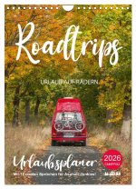 Roadtrips - Urlaub auf Rädern (Wandkalender 2026 DIN A4 hoch), CALVENDO Monatskalender