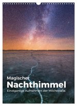 Magischer Nachthimmel - Einzigartige Aufnahmen der Milchstraße. (Wandkalender 2026 DIN A3 hoch), CALVENDO Monatskalender