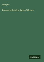 Proc?s de Patrick James Whelan