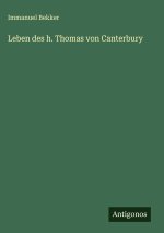 Leben des h. Thomas von Canterbury