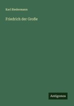 Friedrich der Große