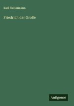 Friedrich der Große