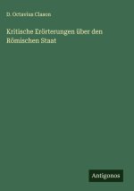Kritische Erörterungen über den Römischen Staat