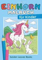 Einhorn Malbuch für Kinder