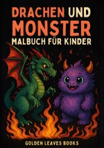 Drachen und Monster Malbuch für Kinder