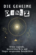 Die geheime Pfalz