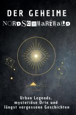 Der geheime Nordschwarzwald