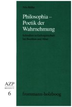 Philosophia - Poetik der Wahrnehmung