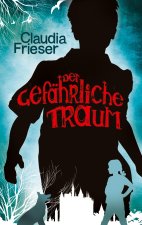 Der gefährliche Traum