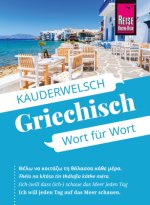 Reise Know-How Griechisch - Wort für Wort