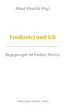 Fred(eric) und ich