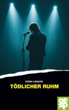 Tödlicher Ruhm
