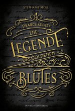 Die Legende des goldenen Blutes - Deargs Secret