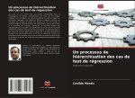 Un processus de hiérarchisation des cas de test de régression