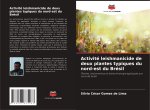Activité leishmanicide de deux plantes typiques du nord-est du Brésil