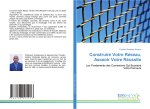 Construire Votre Réseau, Asseoir Votre Réussite