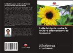 Lutte intégrée contre la br?lure alternarienne du tournesol