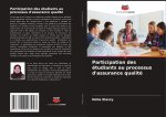 Participation des étudiants au processus d'assurance qualité