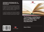 Techniques analytiques pour la détection et la quantification des mycotoxines