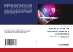 FUSION STRATEGIES FOR MULTIMODAL BIOMETRICS AUTHENTICATION