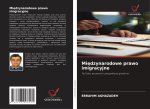 Mi?dzynarodowe prawo imigracyjne