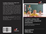 Il problem solving nello sviluppo delle competenze matematiche