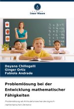 Problemlösung bei der Entwicklung mathematischer Fähigkeiten