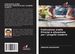 Costruzione snella Principi e attuazione per i progetti moderni