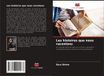 Les histoires que nous racontons