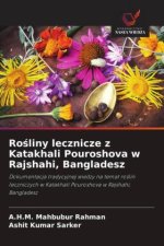 Ro?liny lecznicze z Katakhali Pouroshova w Rajshahi, Bangladesz