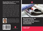 Recomendaç?o de notícias usando frequ?ncia de termos e similaridade de documentos