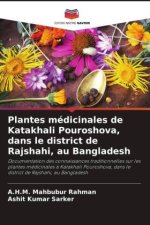 Plantes médicinales de Katakhali Pouroshova, dans le district de Rajshahi, au Bangladesh
