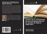 Análisis de la variabilidad de las precipitaciones en el noreste de Nigeria 1984-2013