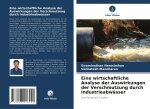 Eine wirtschaftliche Analyse der Auswirkungen der Verschmutzung durch Industrieabwässer