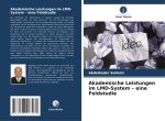 Akademische Leistungen im LMD-System - eine Feldstudie