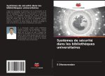Syst?mes de sécurité dans les biblioth?ques universitaires
