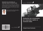 Evaluación de la transmisión por engranajes rígidos en tractores indios