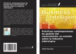 Prácticas contemporáneas de gestión del conocimiento: un estudio sobre la industria siderúrgica