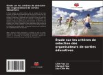 Étude sur les crit?res de sélection des organisateurs de sorties éducatives