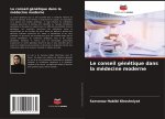 Le conseil génétique dans la médecine moderne
