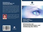Erkennung von Gesichtsausdrücken und Schätzung des Alters