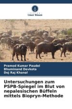Untersuchungen zum PSPB-Spiegel im Blut von nepalesischen Büffeln mittels Biopryn-Methode