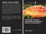 Alcaloides: Química, actividades biológicas y potencial terapéutico